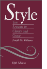 Click to order Style: Ten Lessons in Clarity & Grace