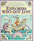Click to order Explorers Who Got Lost