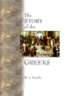 Click to order The Story of the Greeks