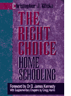 Click to order The Right Choice: Home Schooling