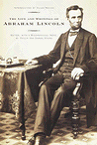 Life and Writings of Abraham Lincoln