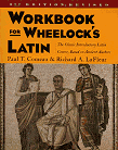 Workbook for Wheelock’s Latin