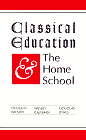 Classical Education & the Home School