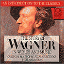 Click to order The Story of Wagner