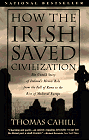 Click to order How the Irish Saved Civilization