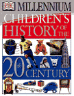 Click to order Children’s History of the 20th Century