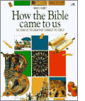 Click here to order How the Bible Came to Us