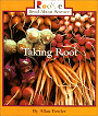 Click to order Taking Root