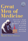 Great Men of Medicine