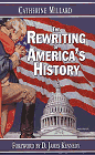 Click to order Rewriting of America’s History