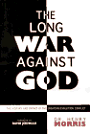 Click to order Long War Against God