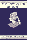 Click to order The Lost Queen of Egypt