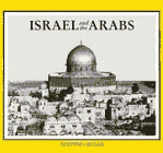 Click to order Israel and the Arabs