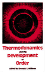 Click to order Thermodynamics and the Development of Order