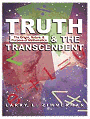 Click to order Truth and the Transcendent