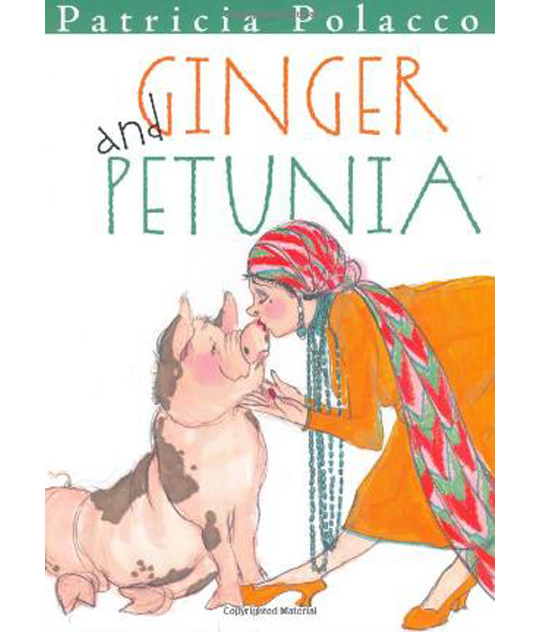 Ginger and Petunia by Patricia Polacco | biblicalhomeschooling.org
