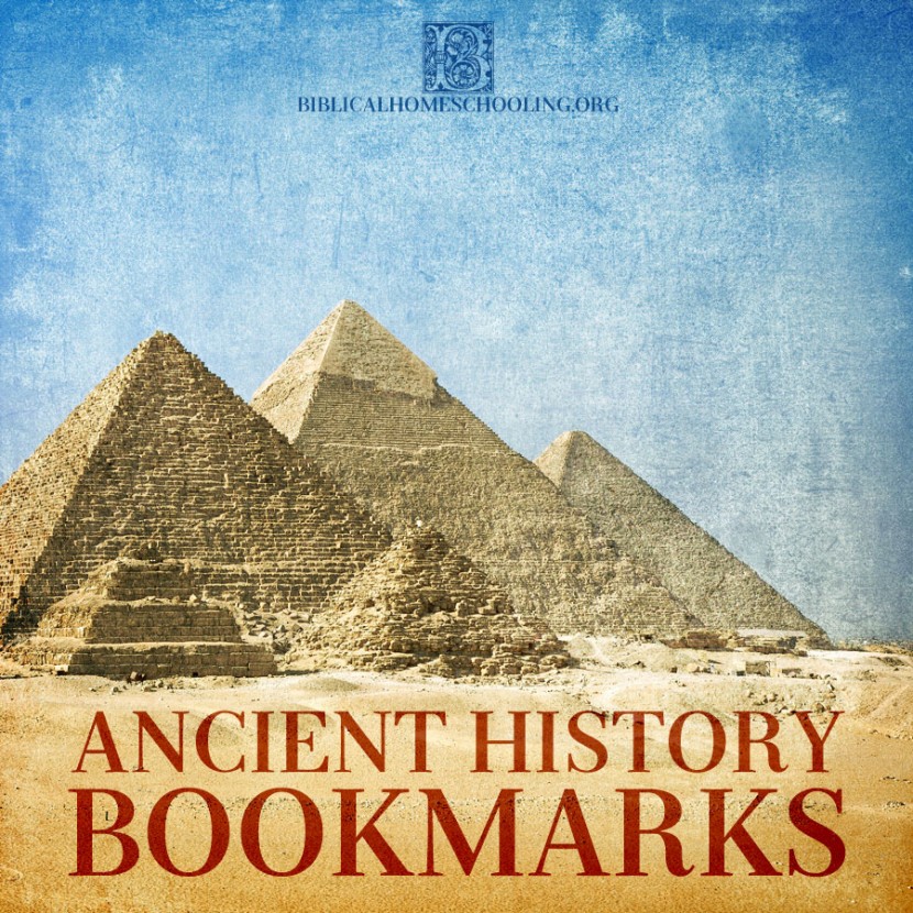 ANCIENT HISTORY BOOKMARKS Biblical Homeschooling