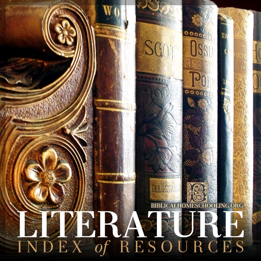 Literature Index | biblicalhomeschooling.org