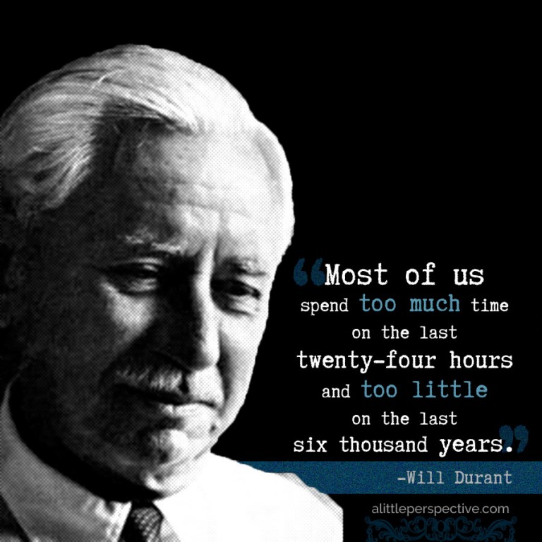 THE WISDOM OF WILL DURANT – Biblical Homeschooling