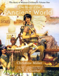 The Story of the Ancient World by Christine Miller | Nothing New Press nothingnewpress.com